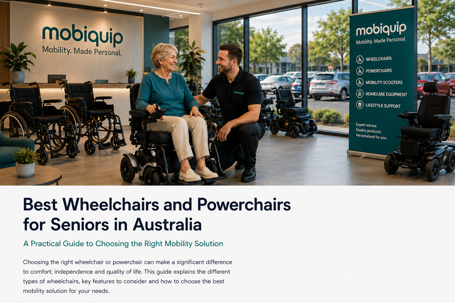 A Practical Guide to Choosing the Right Wheelchair
